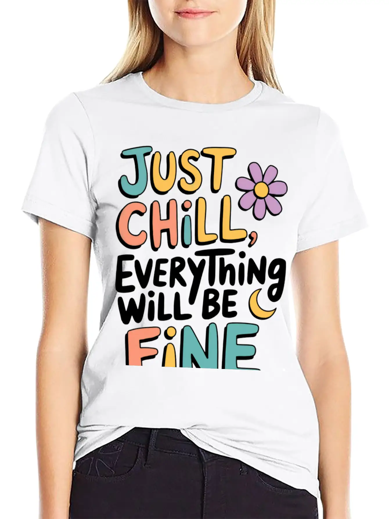 JUST CHILL , BE FINE Basic Graphic T-Shirt – Daily Comfort In Soft Cotton