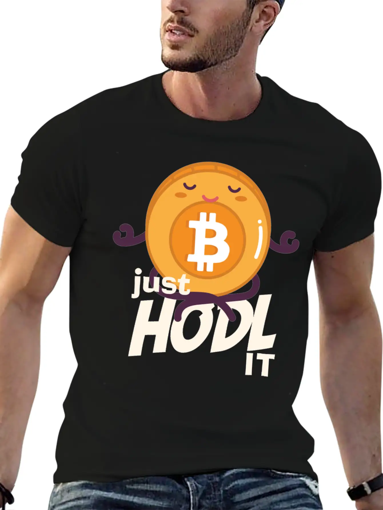 Just Hodl It Bitcoin Crypto Cryptocurrency Basic Graphic T-Shirt – Daily Comfort In Soft Cotton