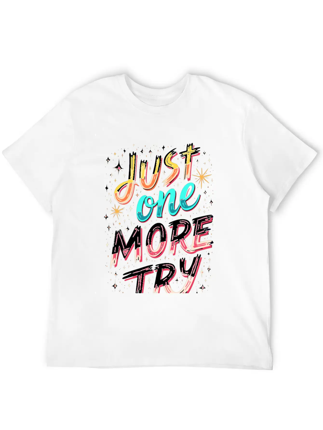 Just One More Try Inspirational Motivational Quote Essential Unisex Summer Tee – Soft Cotton Casual Fit