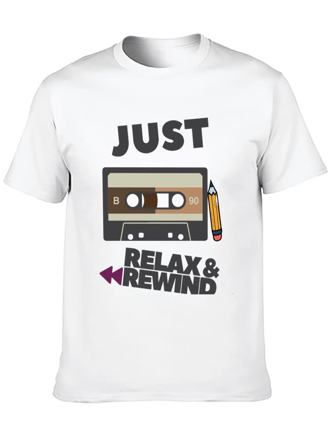 Just Relax And Rewind Stylish Everyday T-Shirt – Unisex Basic Cotton Tee