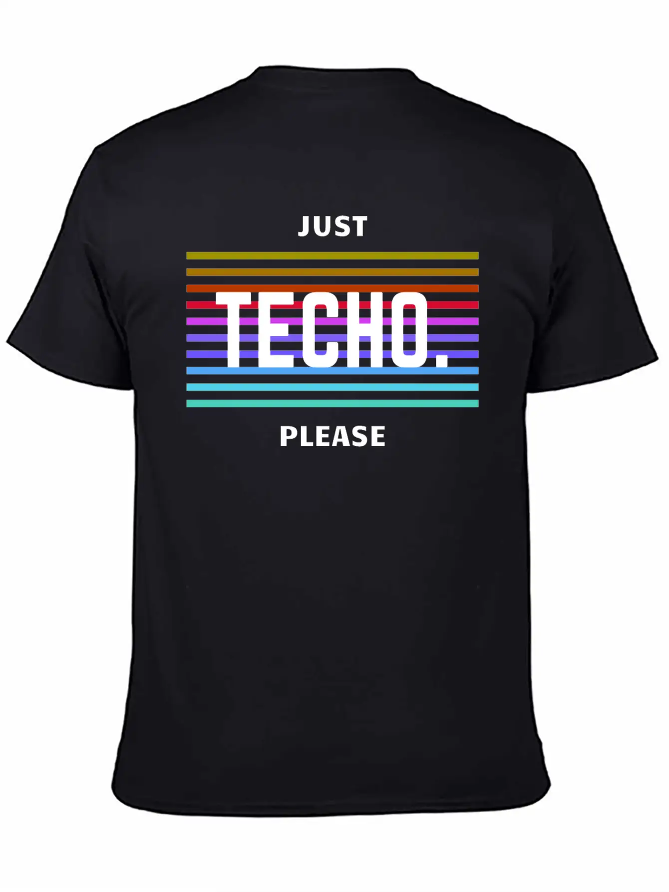Just Techno Please Basic Graphic T-Shirt – Daily Comfort In Soft Cotton