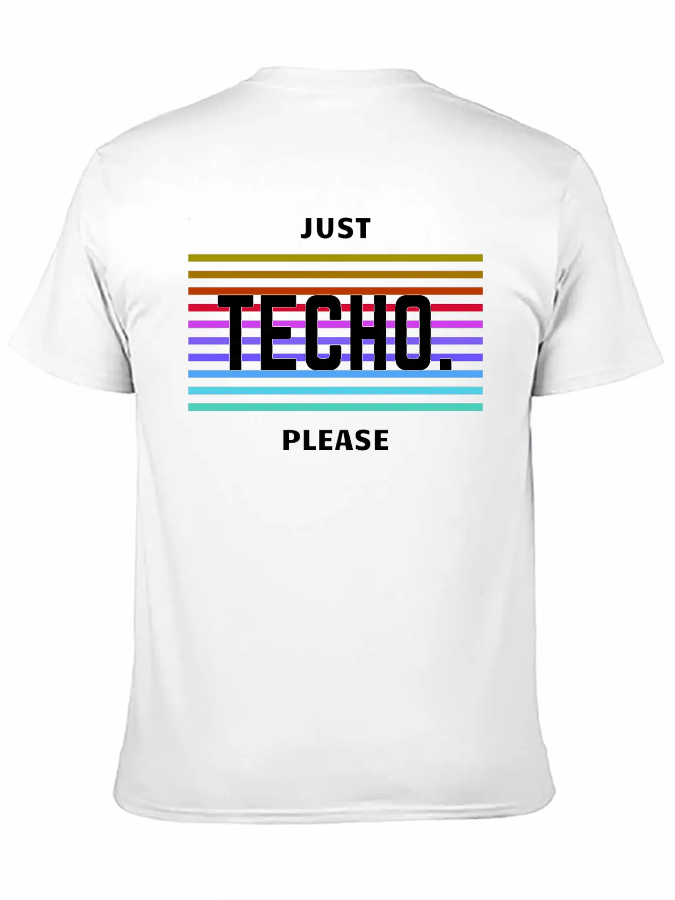 Just Techno Please Basic Graphic T-Shirt – Daily Comfort In Soft Cotton