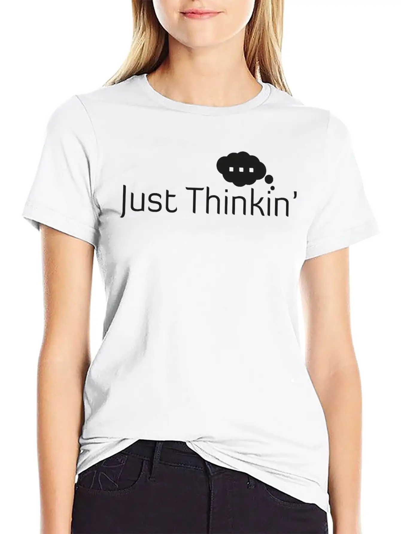 Just Thinkin' Stylish Everyday T-Shirt – Unisex Basic Cotton Tee