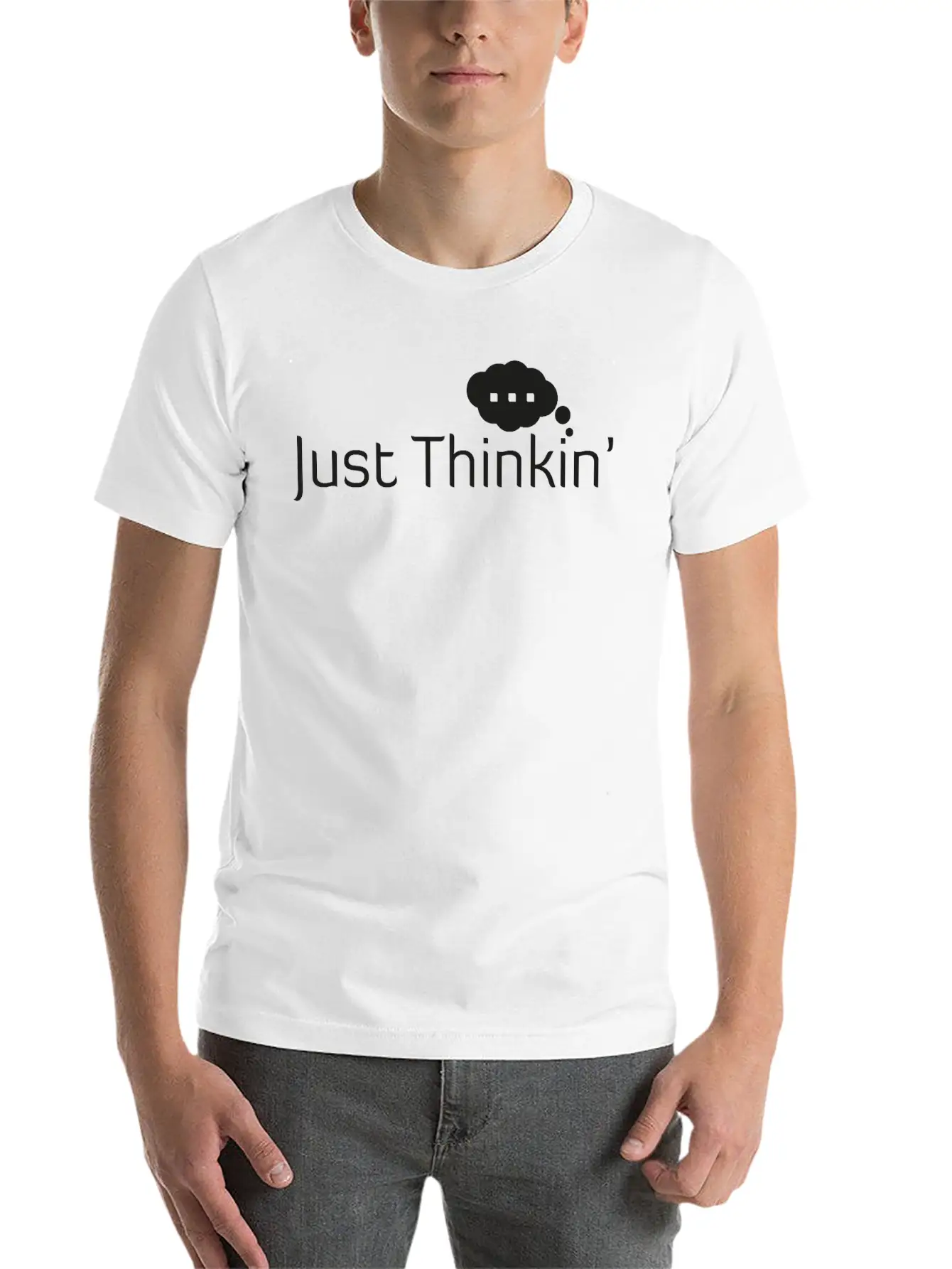 Just Thinkin' Stylish Everyday T-Shirt – Unisex Basic Cotton Tee