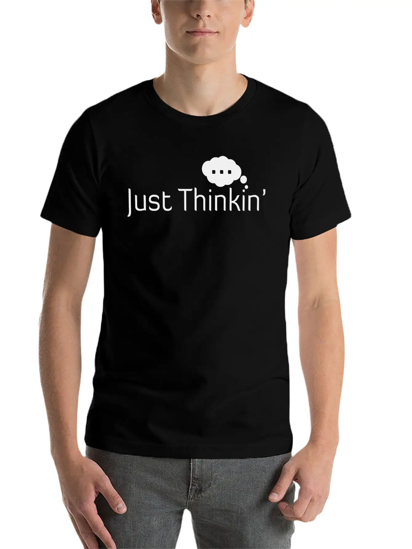 Just Thinkin' Stylish Everyday T-Shirt – Unisex Basic Cotton Tee
