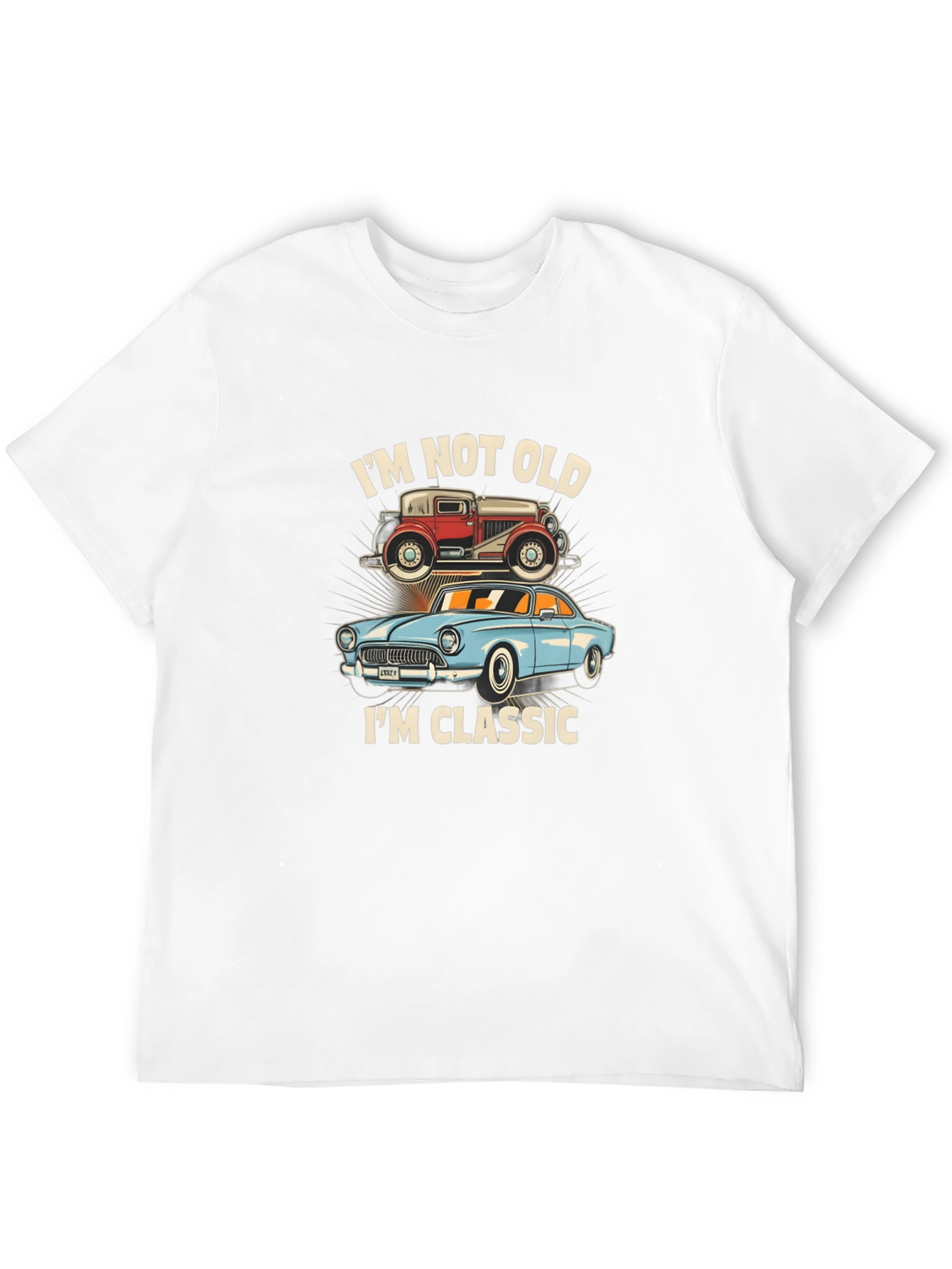 Classic Cars T-Shirt - Im Not Old Im Classic