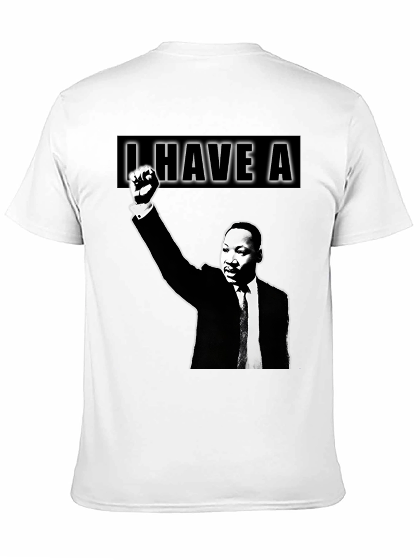 I Have A Dream MLK T-Shirt