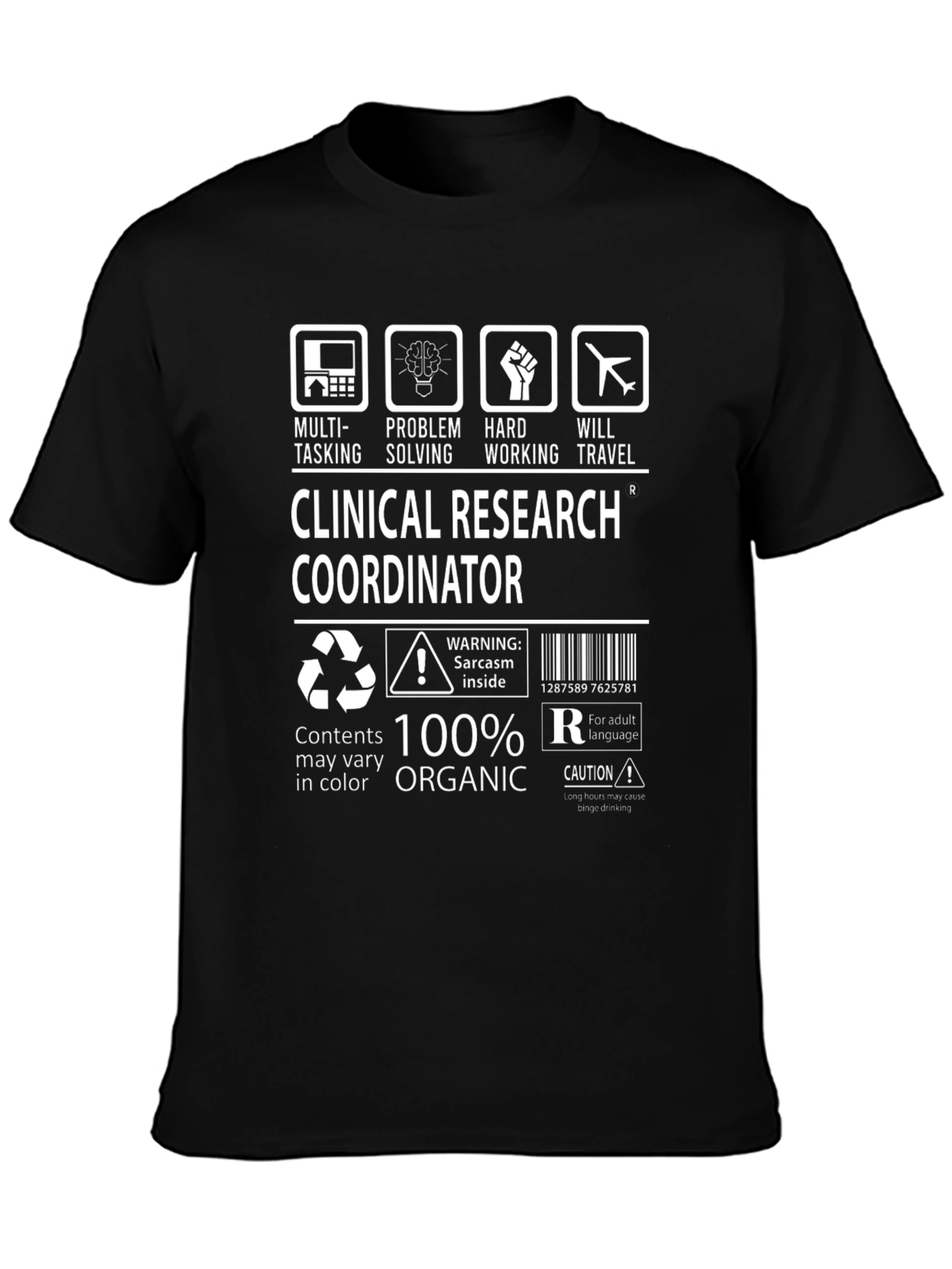 Clinical Research Coordinator T-Shirt