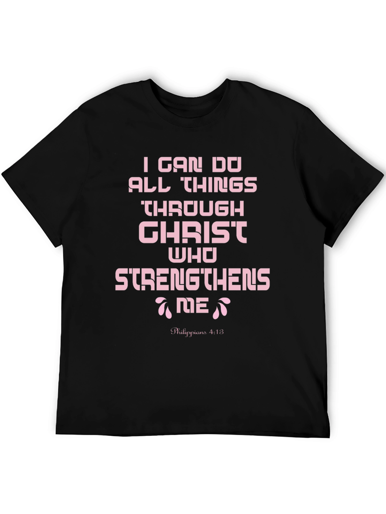 I Can Do All Things Black T-Shirt
