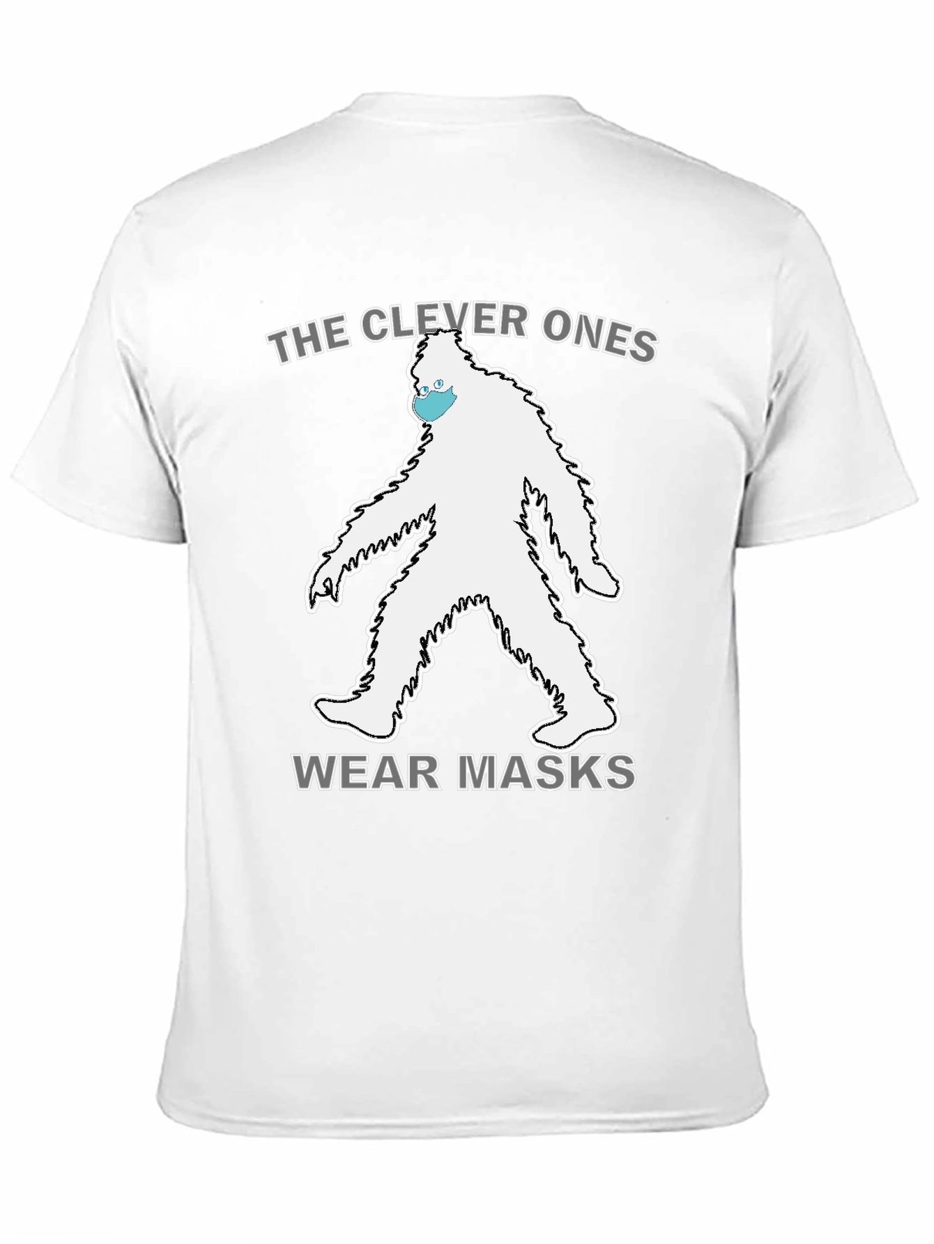 Clever Ones Wear Masks T-Shirt