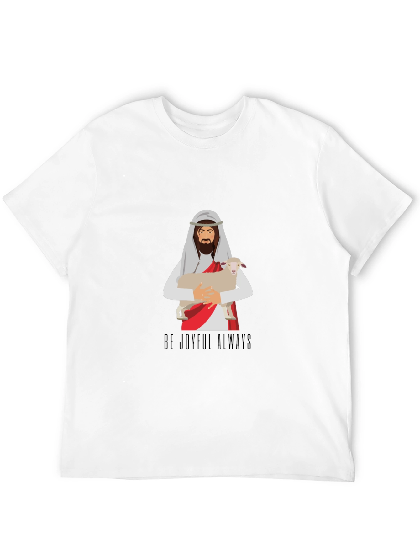 Be Joyful Always Graphic T-Shirt