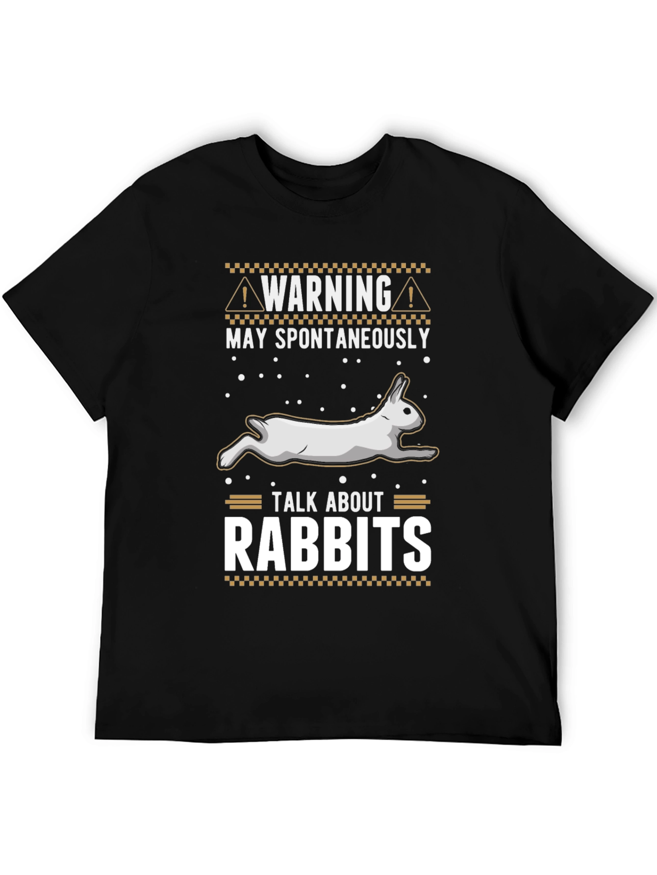 Warning: May Spontaneously Talk About Rabbits T-Shirt