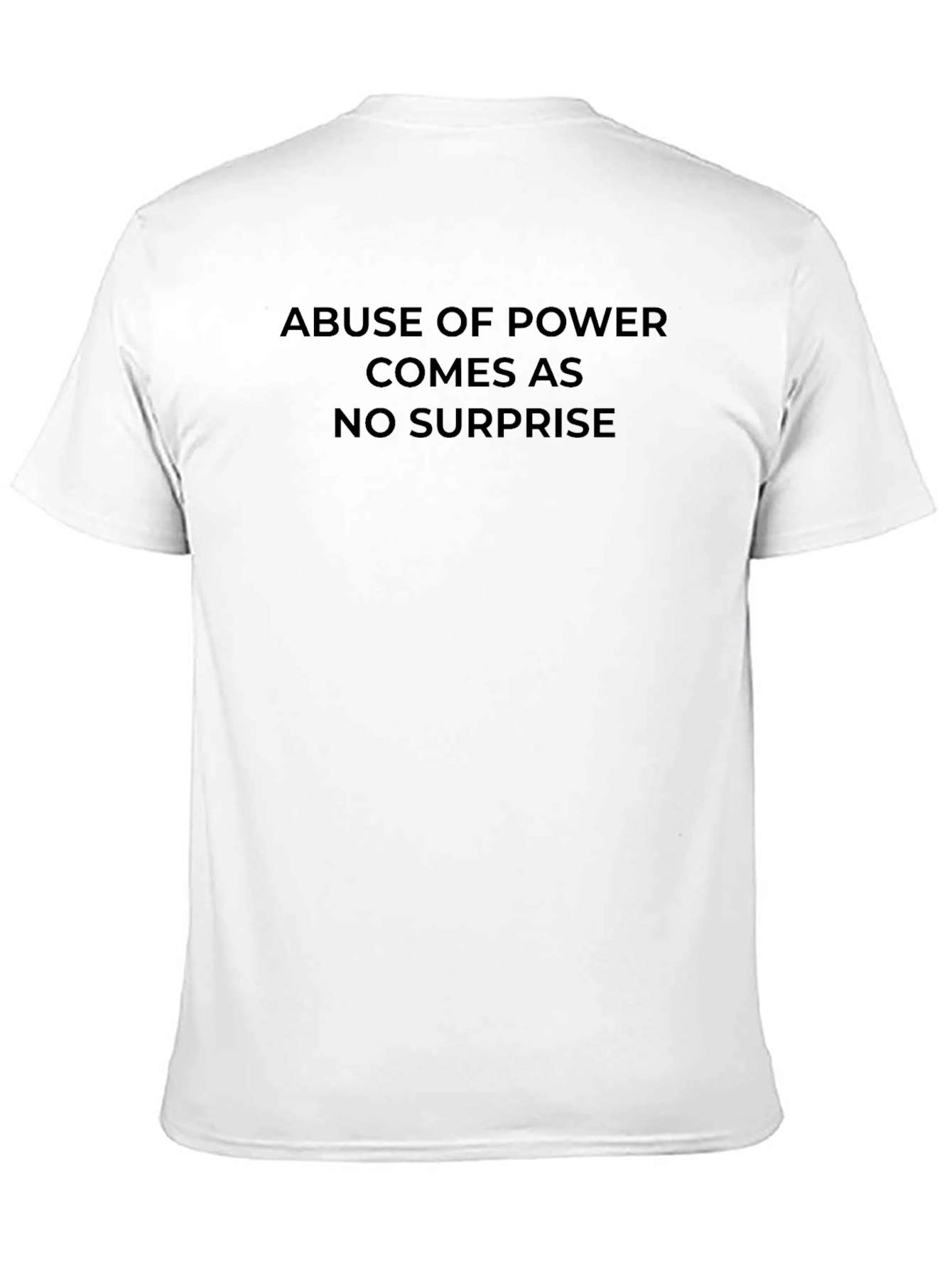 Abuse of Power T-Shirt