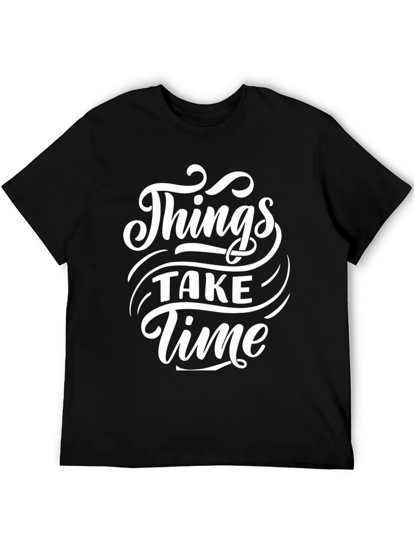 Things Take Time Graphic Black T-Shirt