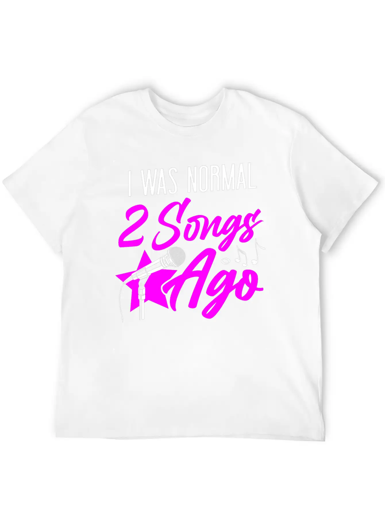 Karaoke Singer I Was Normal 2 Timeless Short Sleeve Tee – Comfy And Minimalist Design