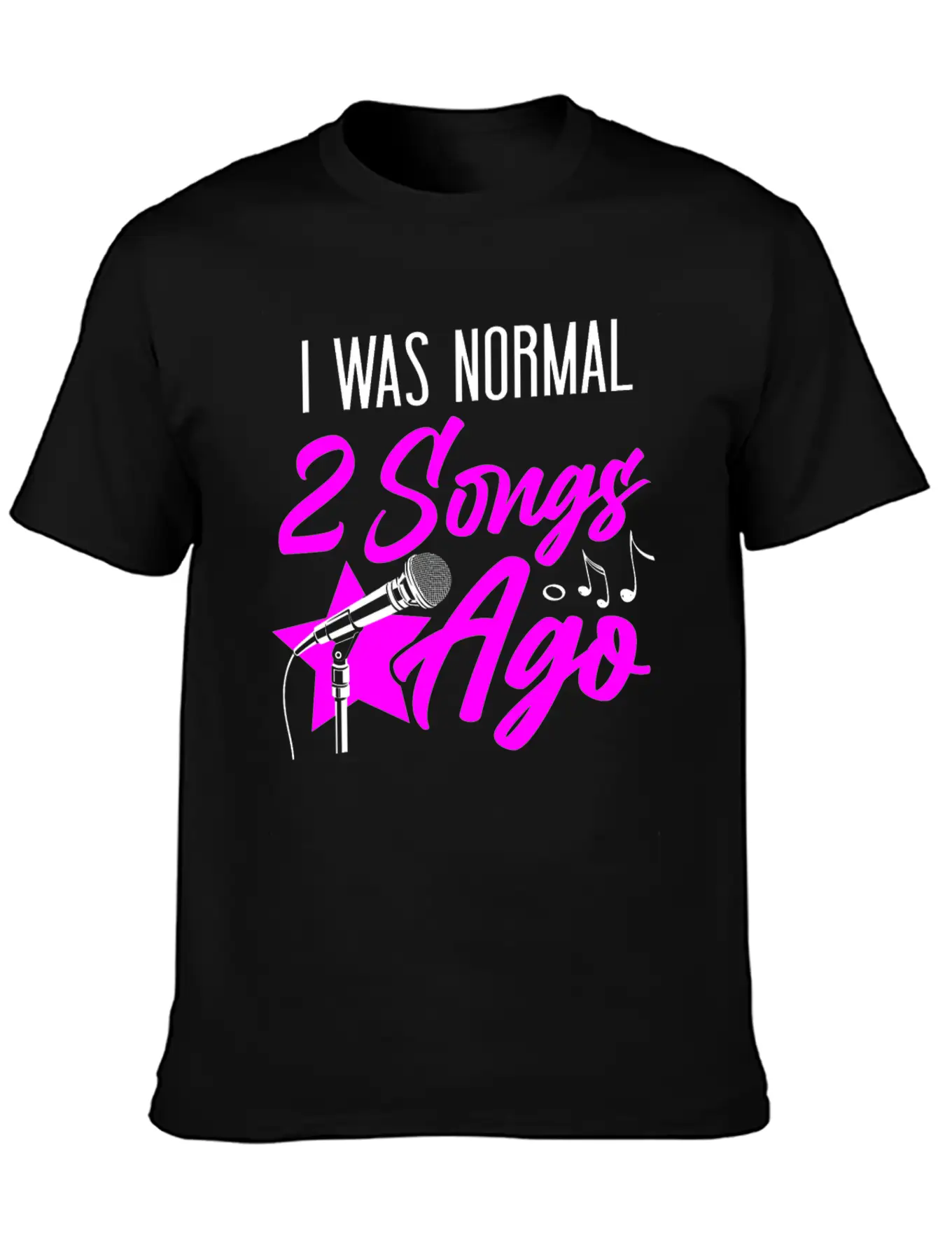Karaoke Singer I Was Normal 2 Timeless Short Sleeve Tee – Comfy And Minimalist Design