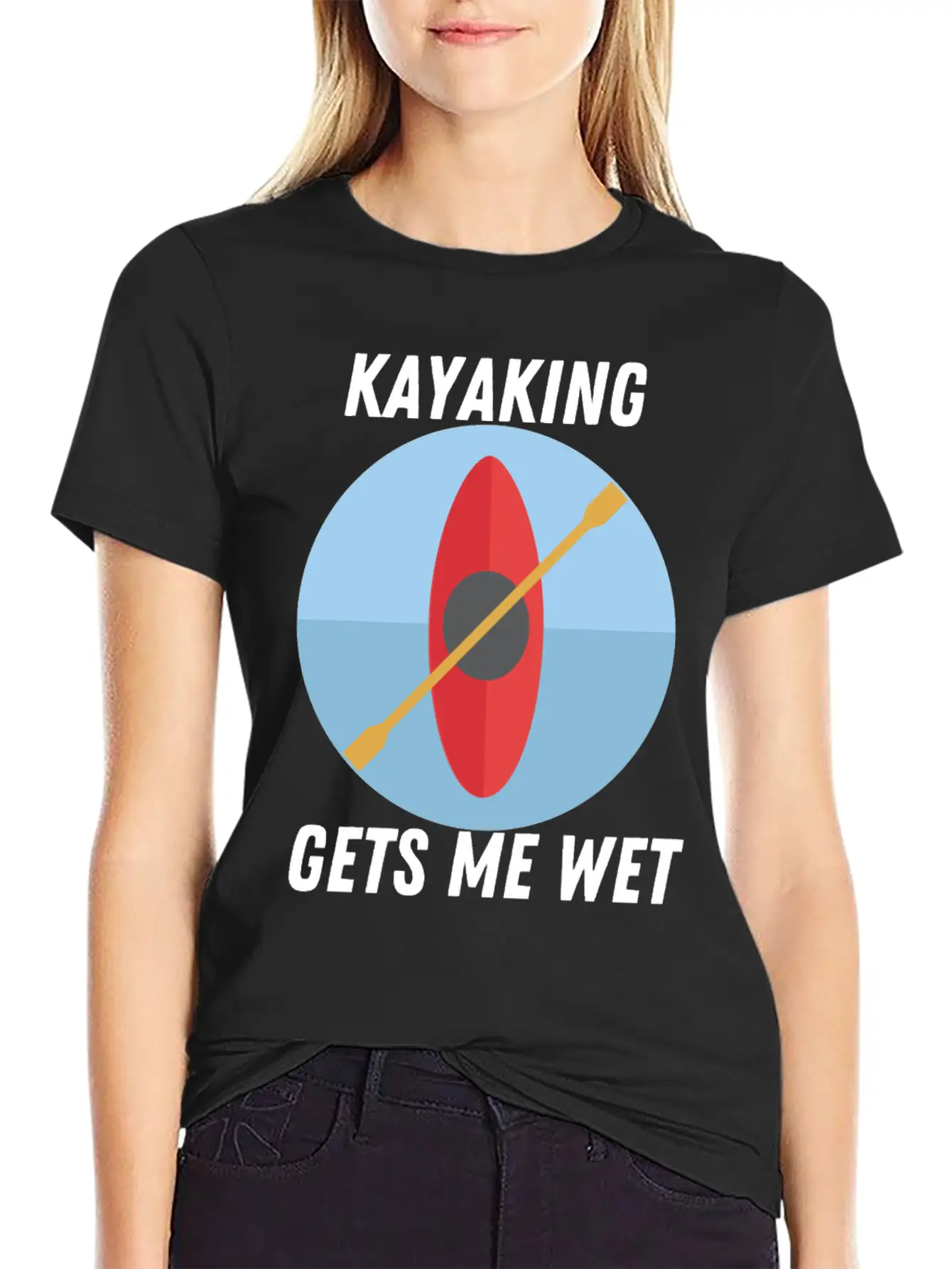Kayaking Gets Me Wet Classic T Shirt Unisex Short Sleeve Soft Cotton T-Shirt – Casual Everyday Wear