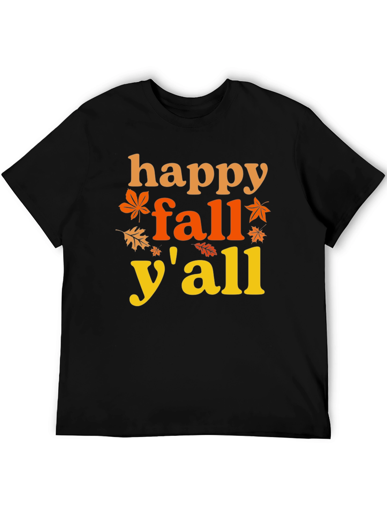 Happy Fall Yall T-Shirt - Autumn Themed