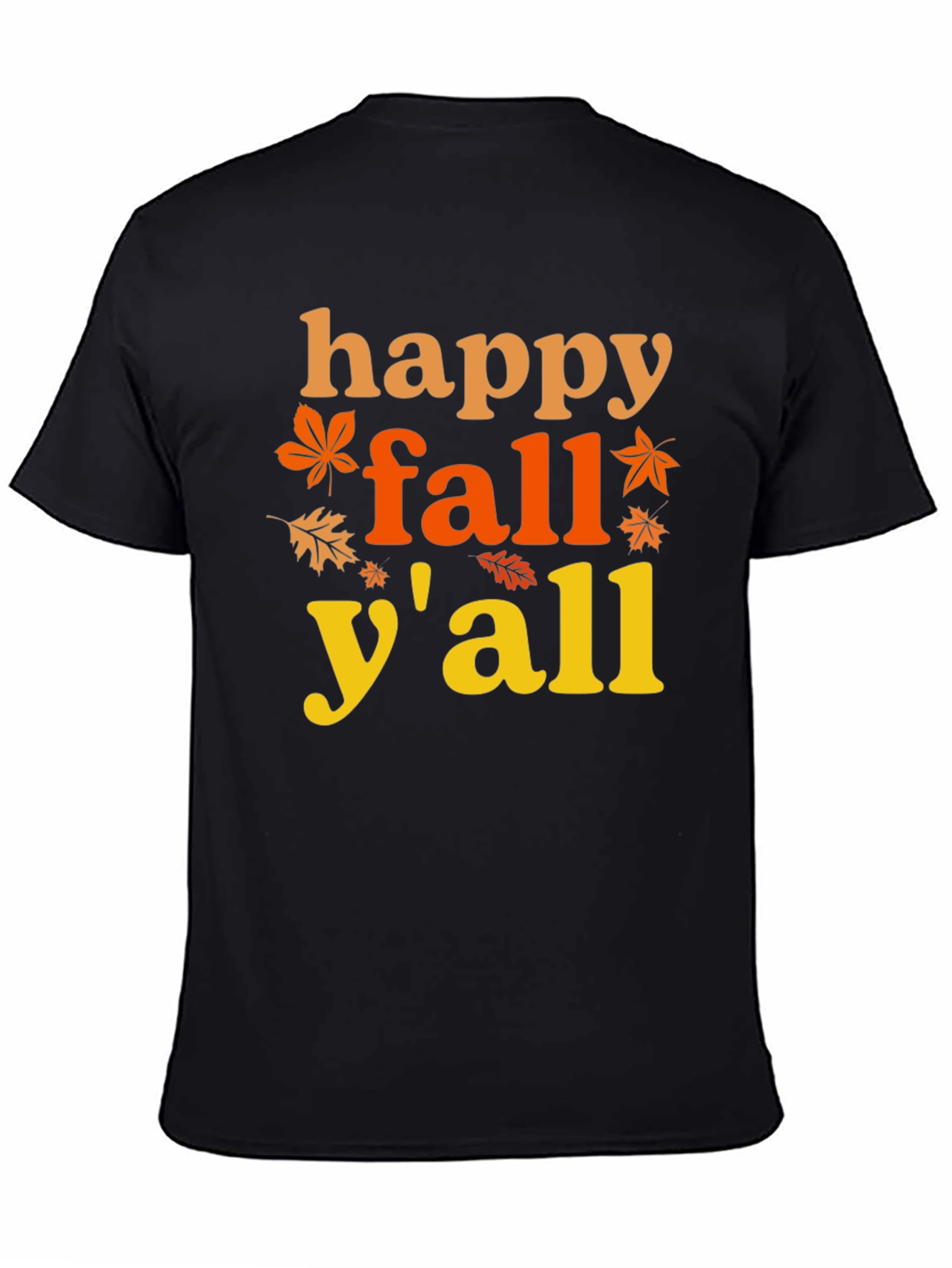 Happy Fall Yall T-Shirt - Autumn Themed