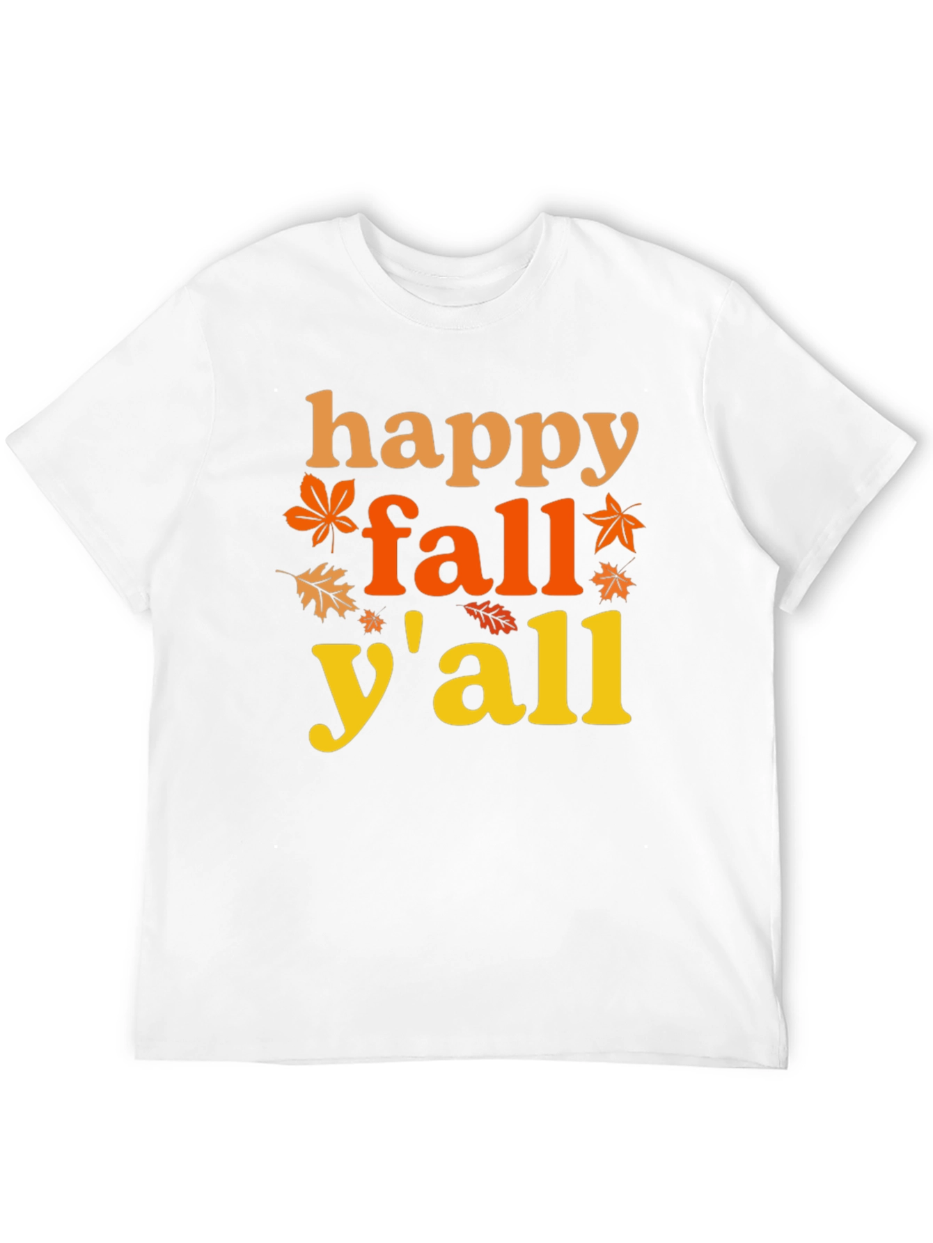 Happy Fall Yall T-Shirt - Autumn Themed