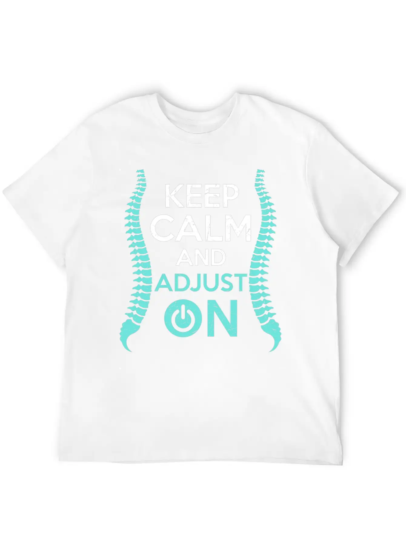 Keep Calm And Adjust On Chiropractor Chiropractic Unisex Casual T-Shirt – Clean Design For Daily Comfort