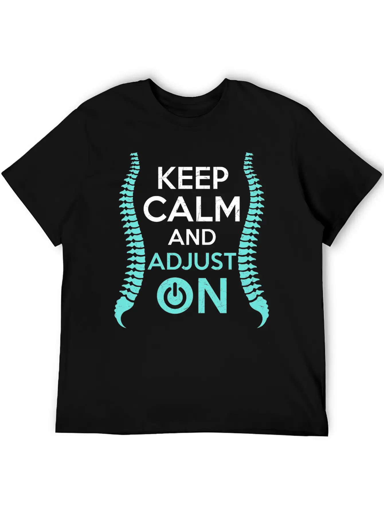 Keep Calm And Adjust On Chiropractor Chiropractic Unisex Casual T-Shirt – Clean Design For Daily Comfort