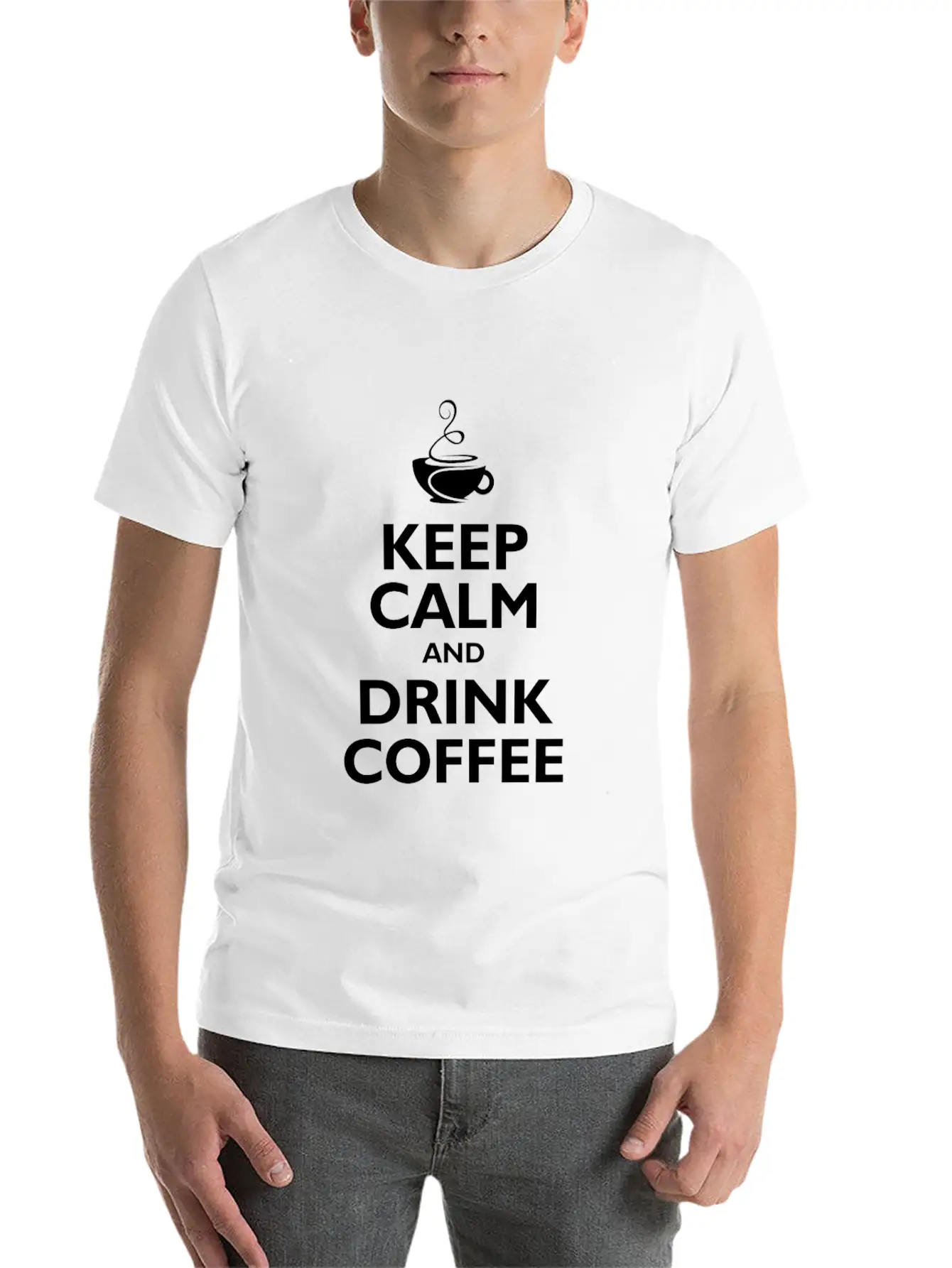 Keep Calm And Drink Coffee Stylish Everyday T-Shirt – Unisex Basic Cotton Tee