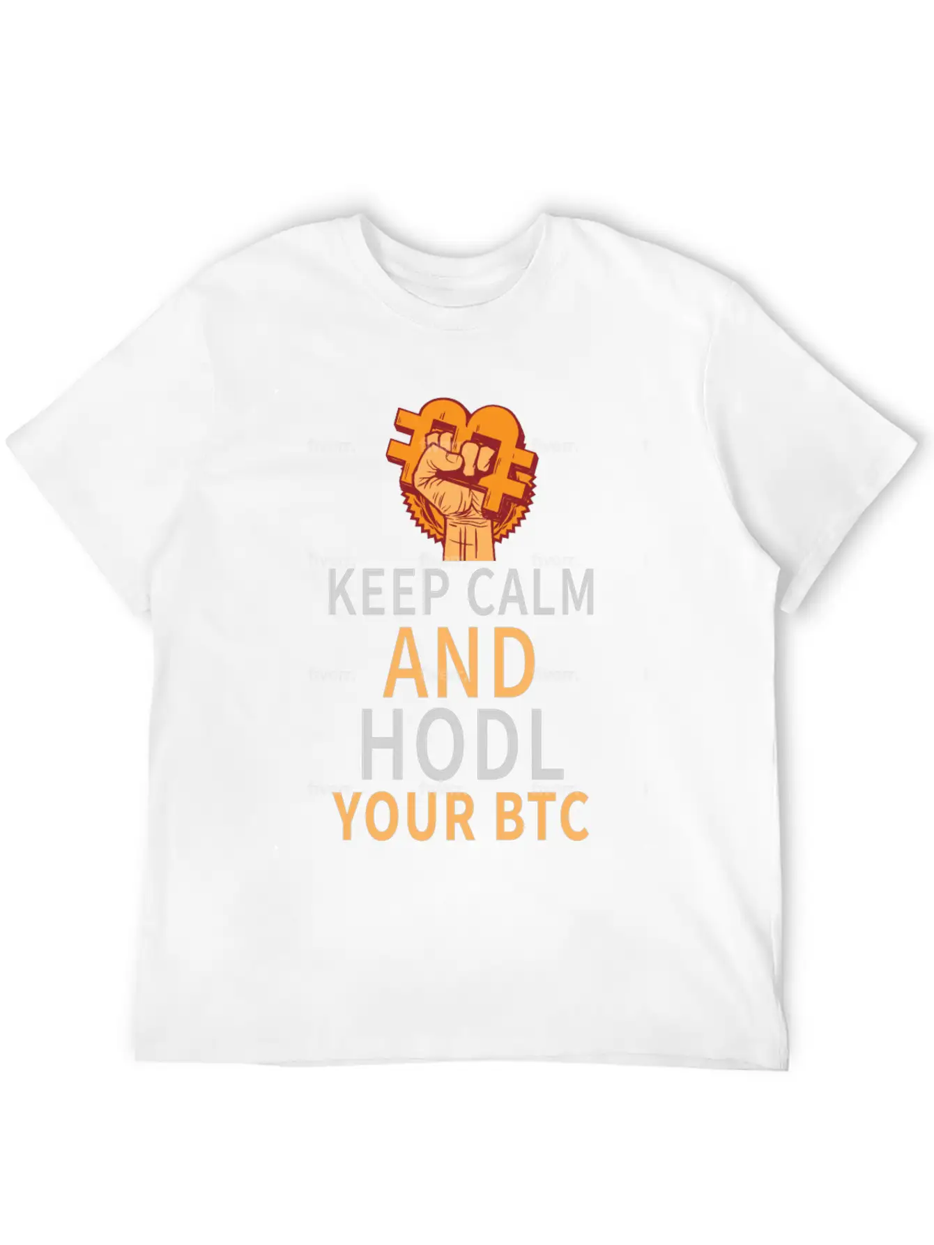 Keep Calm And HODL Your Bitcoin Essential Unisex Summer Tee – Soft Cotton Casual Fit