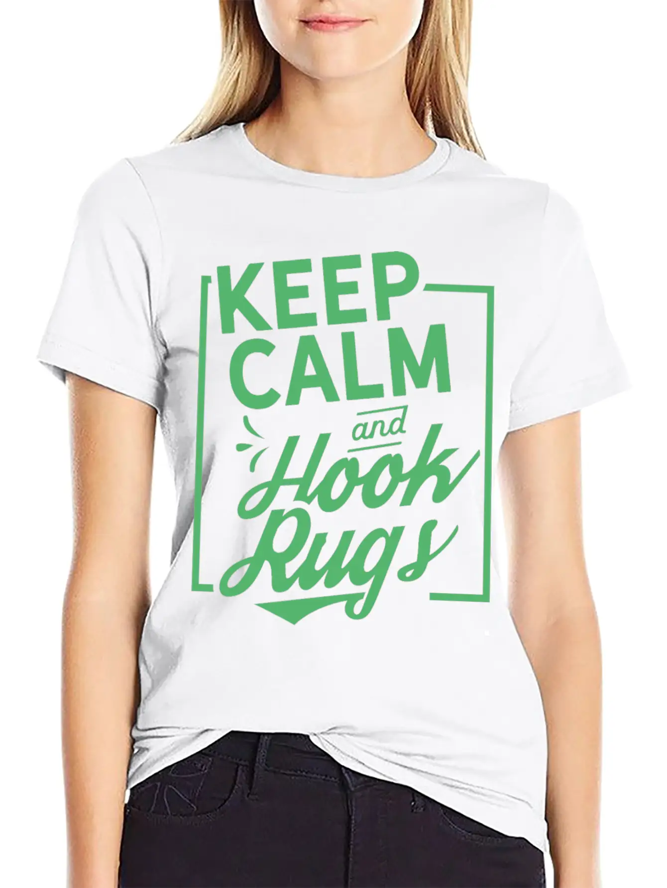 Keep Calm And Hook Rugs Rug Hooking Crochet Stylish Everyday T-Shirt – Unisex Basic Cotton Tee