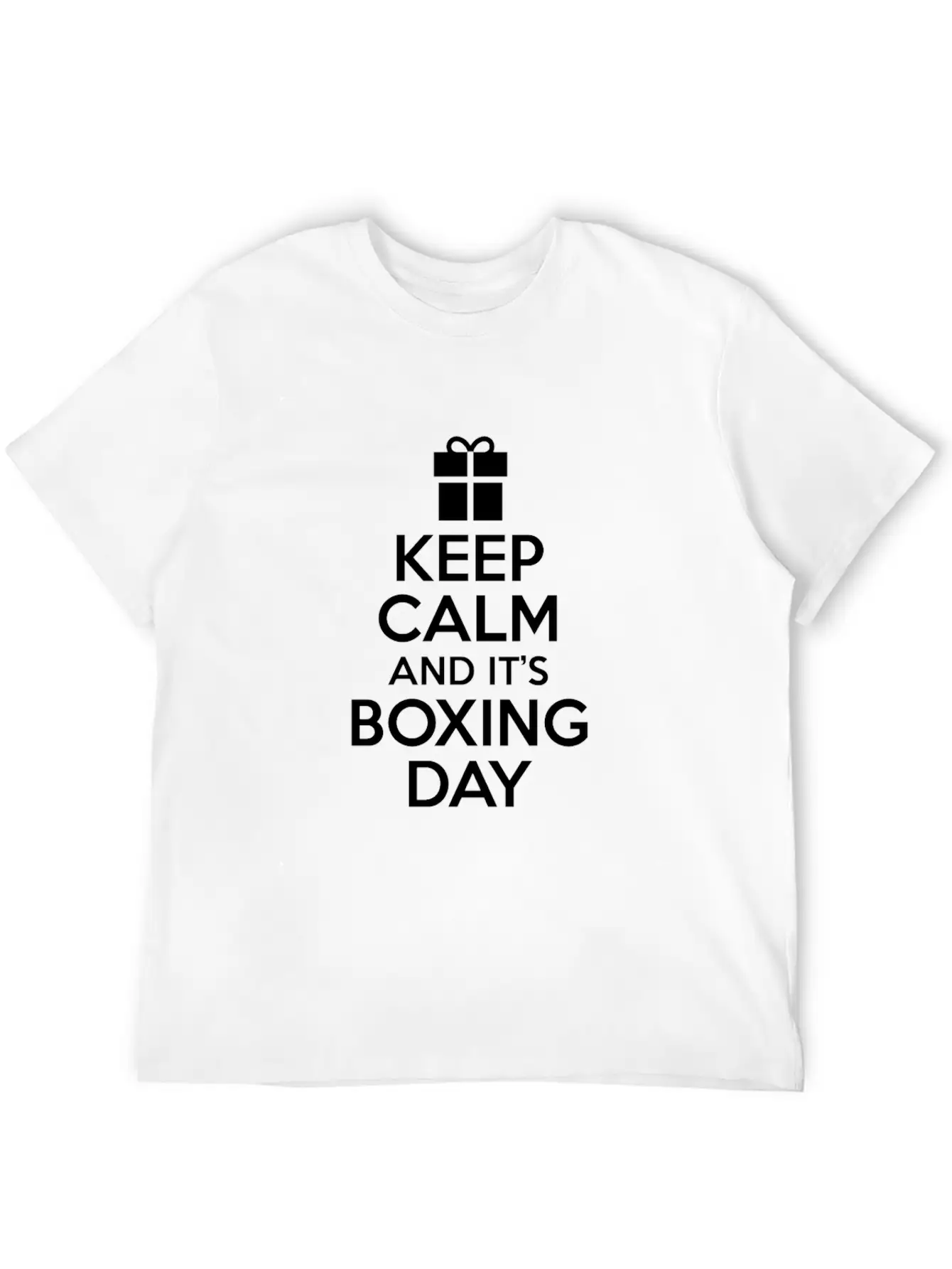 Keep Calm And It's Boxing Day After Christmas Sale Unisex Short Sleeve Soft Cotton T-Shirt – Casual Everyday Wear