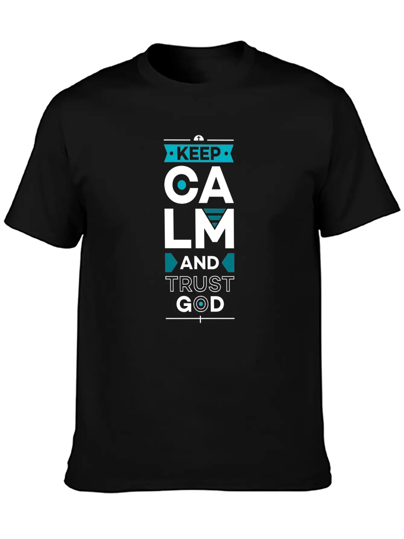 Keep Calm And Trust God Basic Graphic T-Shirt – Daily Comfort In Soft Cotton