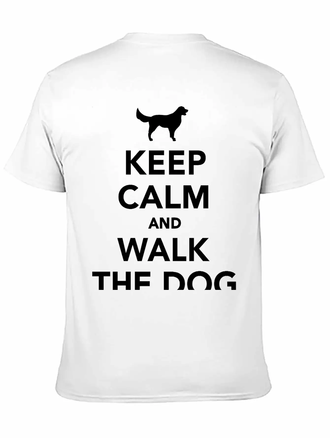 Keep Calm And Walk Dog Unisex Short Sleeve Soft Cotton T-Shirt – Casual Everyday Wear