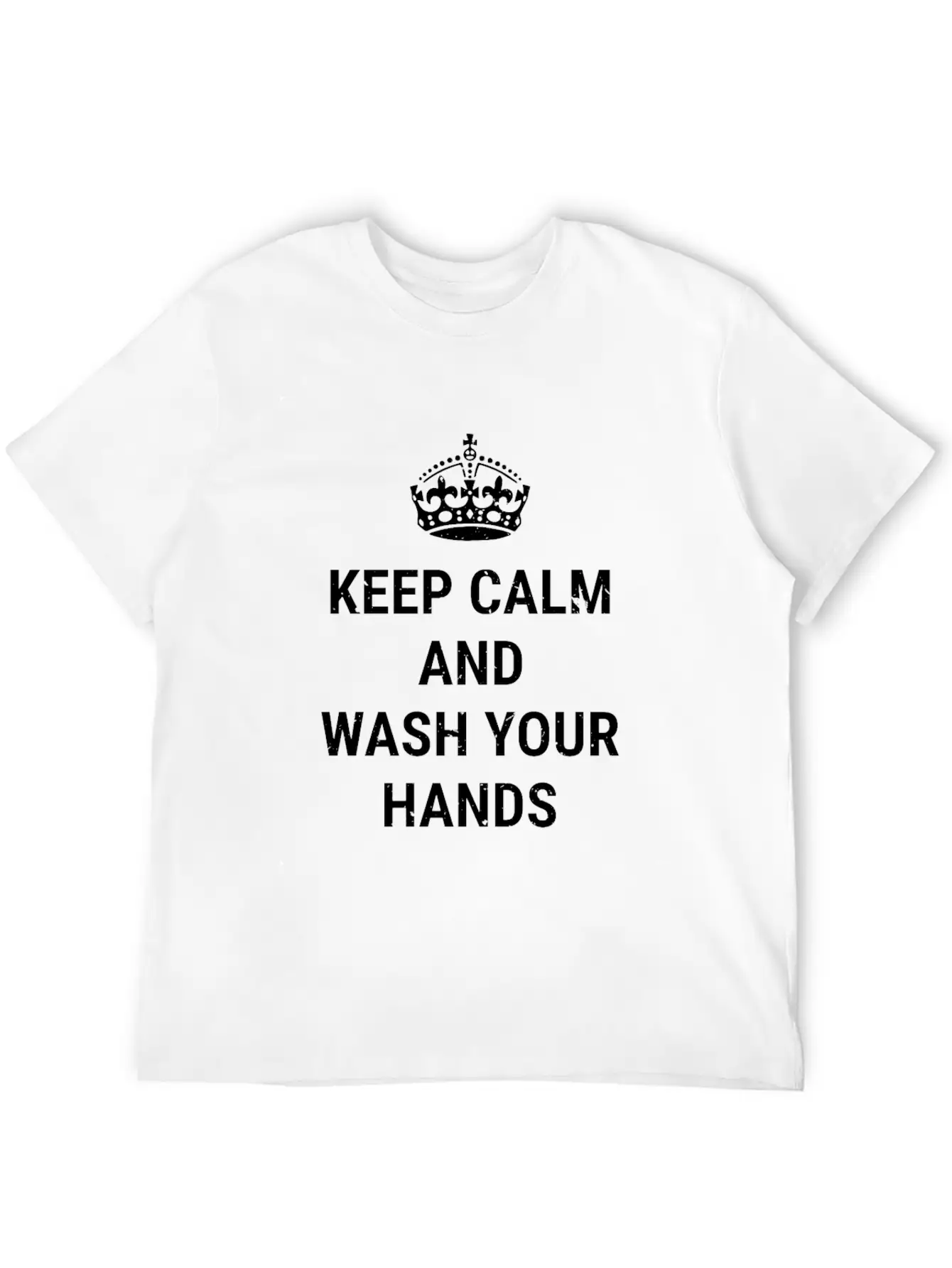 Keep Calm And Wash Hands With Crown Clean Hygiene Basic Graphic T-Shirt – Daily Comfort In Soft Cotton