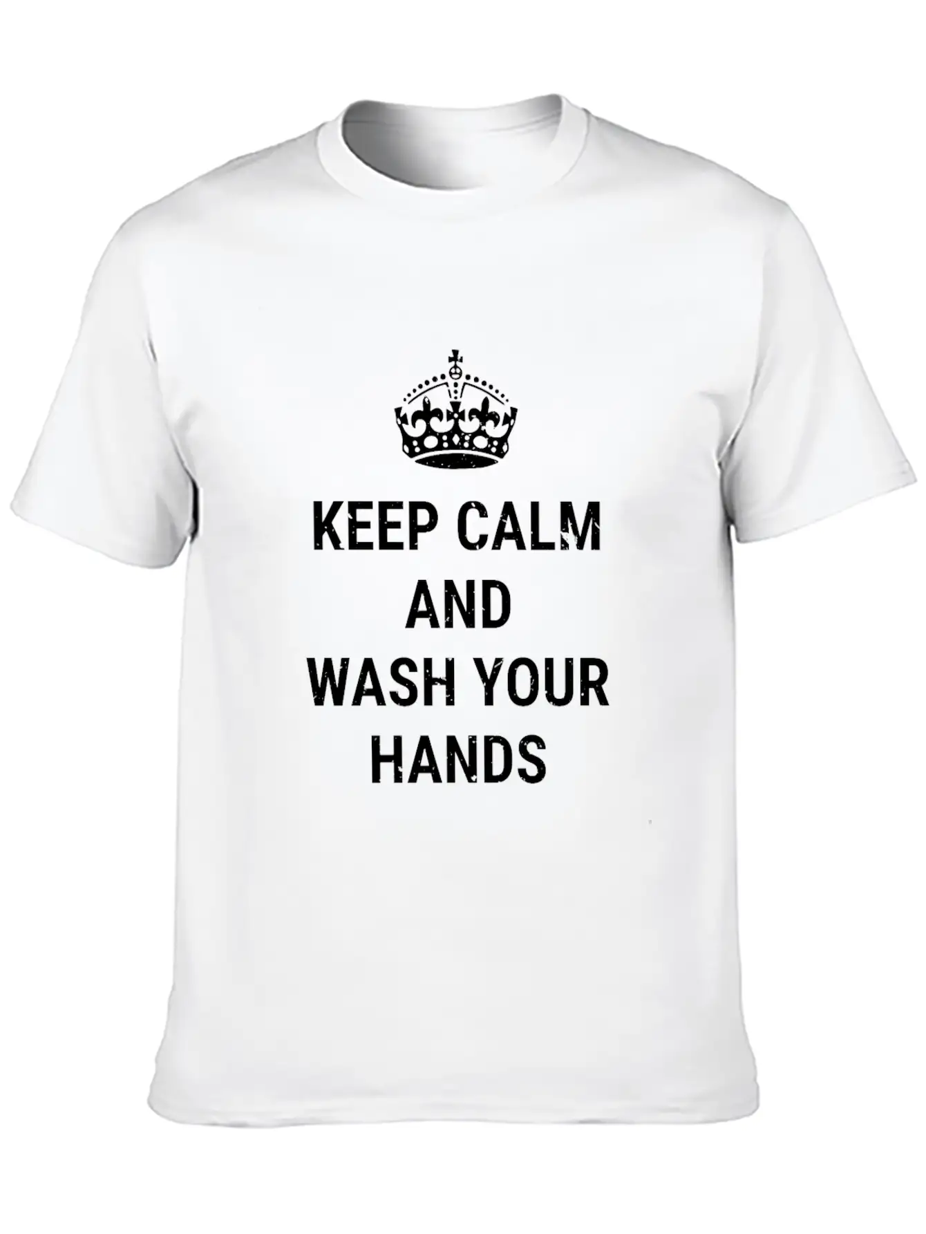 Keep Calm And Wash Hands With Crown Clean Hygiene Basic Graphic T-Shirt – Daily Comfort In Soft Cotton
