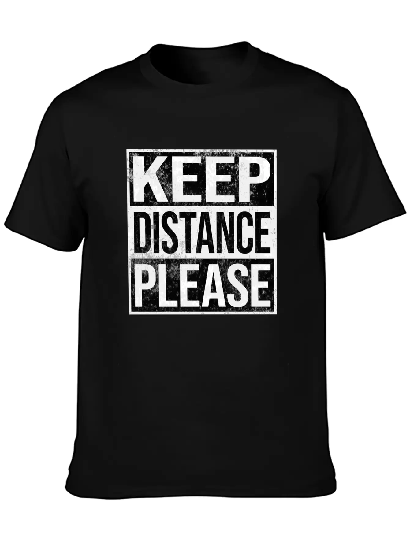 Keep Distance Please Corona Quarantine Unisex Short Sleeve Soft Cotton T-Shirt – Casual Everyday Wear
