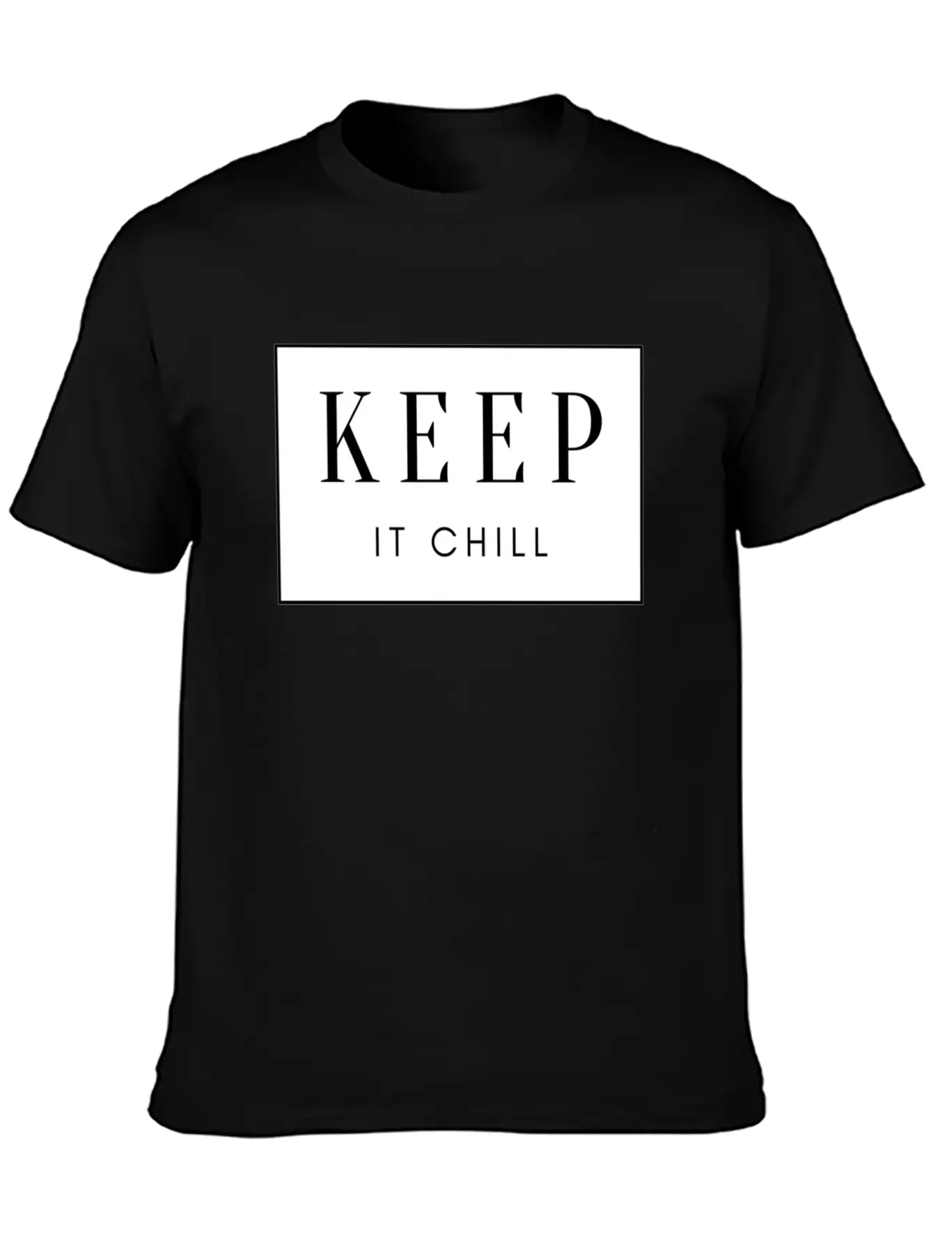 Keep It Chill Comfortable Minimalist Graphic Tee – Summer Style Essential