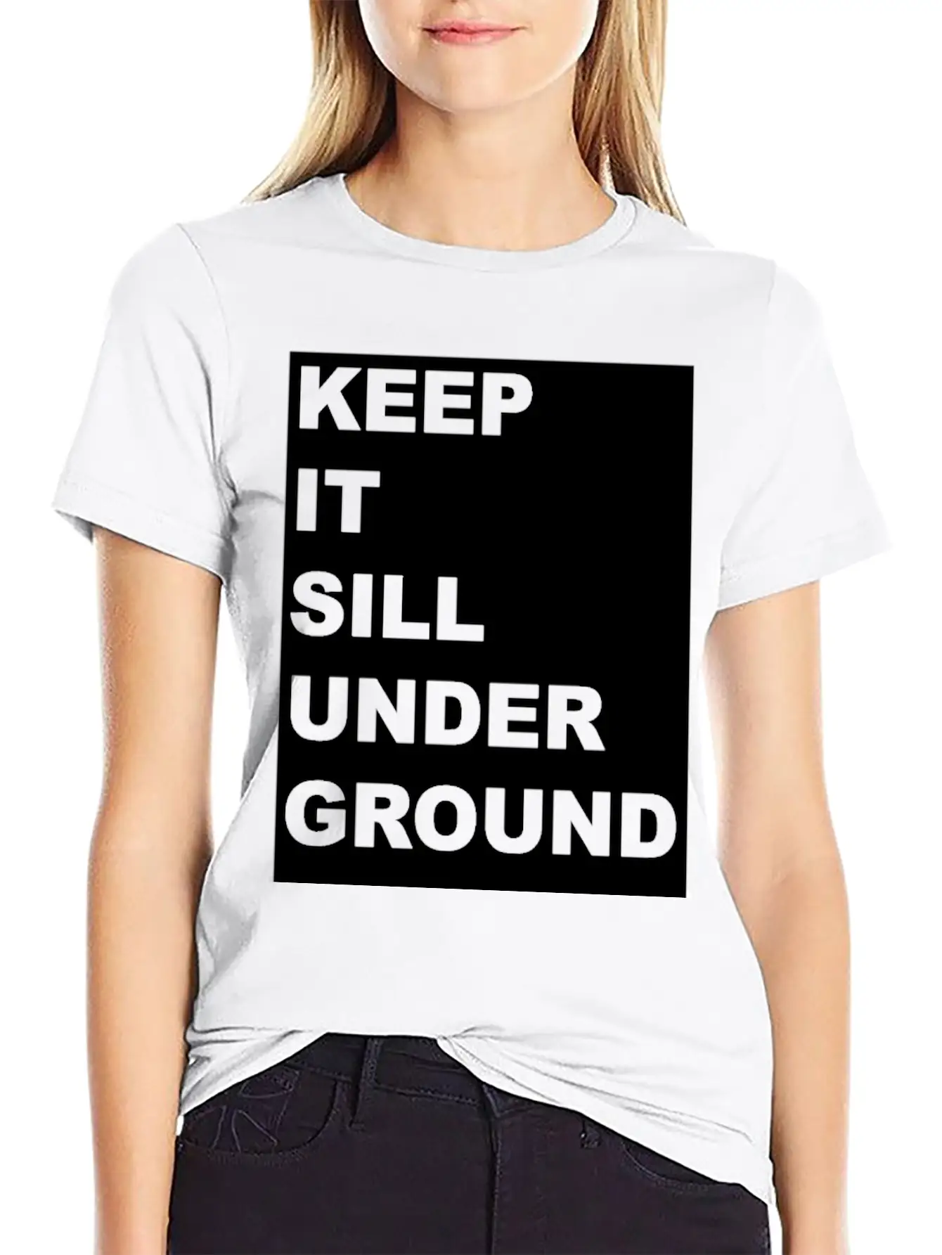 KEEP IT UNDER GROUND Gift Festival Music Techno DJ Stylish Everyday T-Shirt – Unisex Basic Cotton Tee