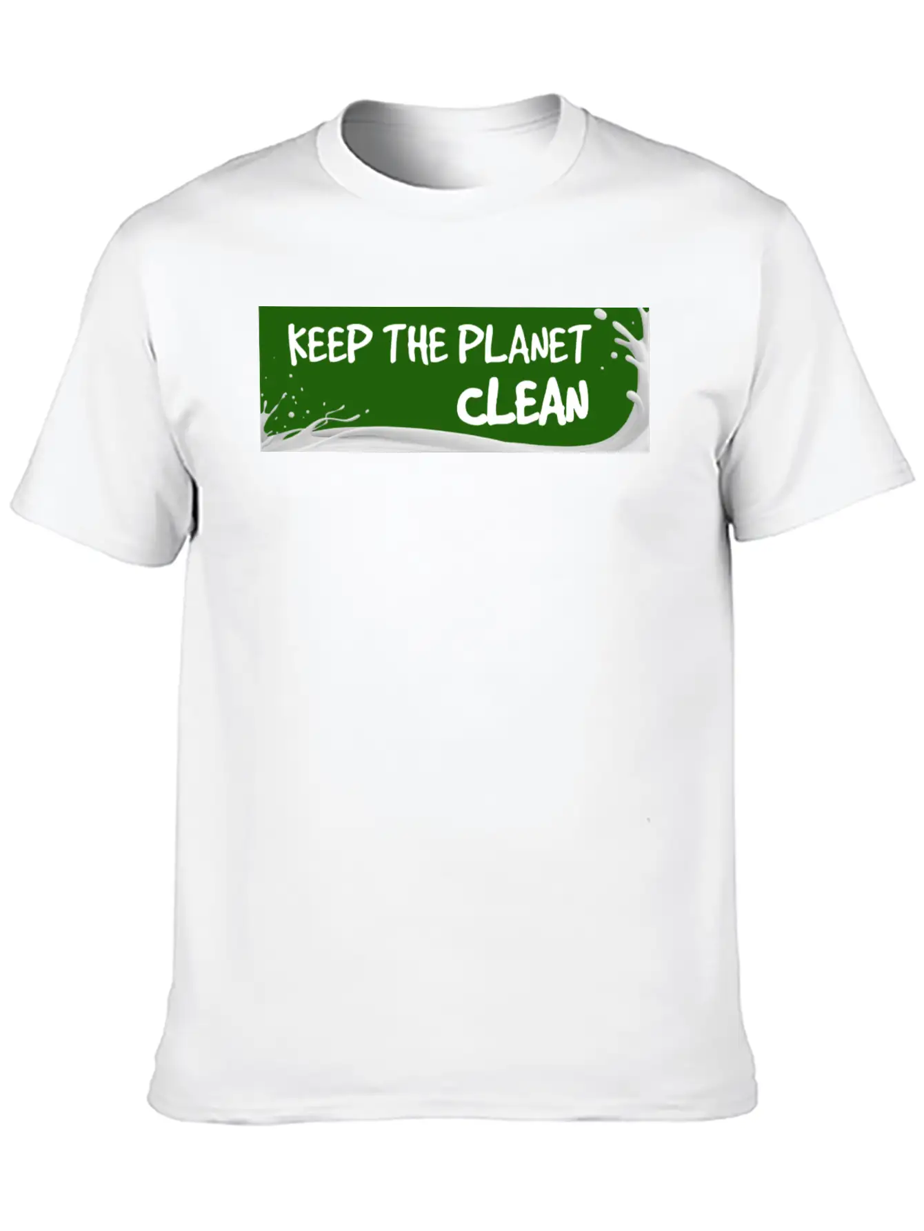 Keep The Planet Clean Unisex Short Sleeve Soft Cotton T-Shirt – Casual Everyday Wear