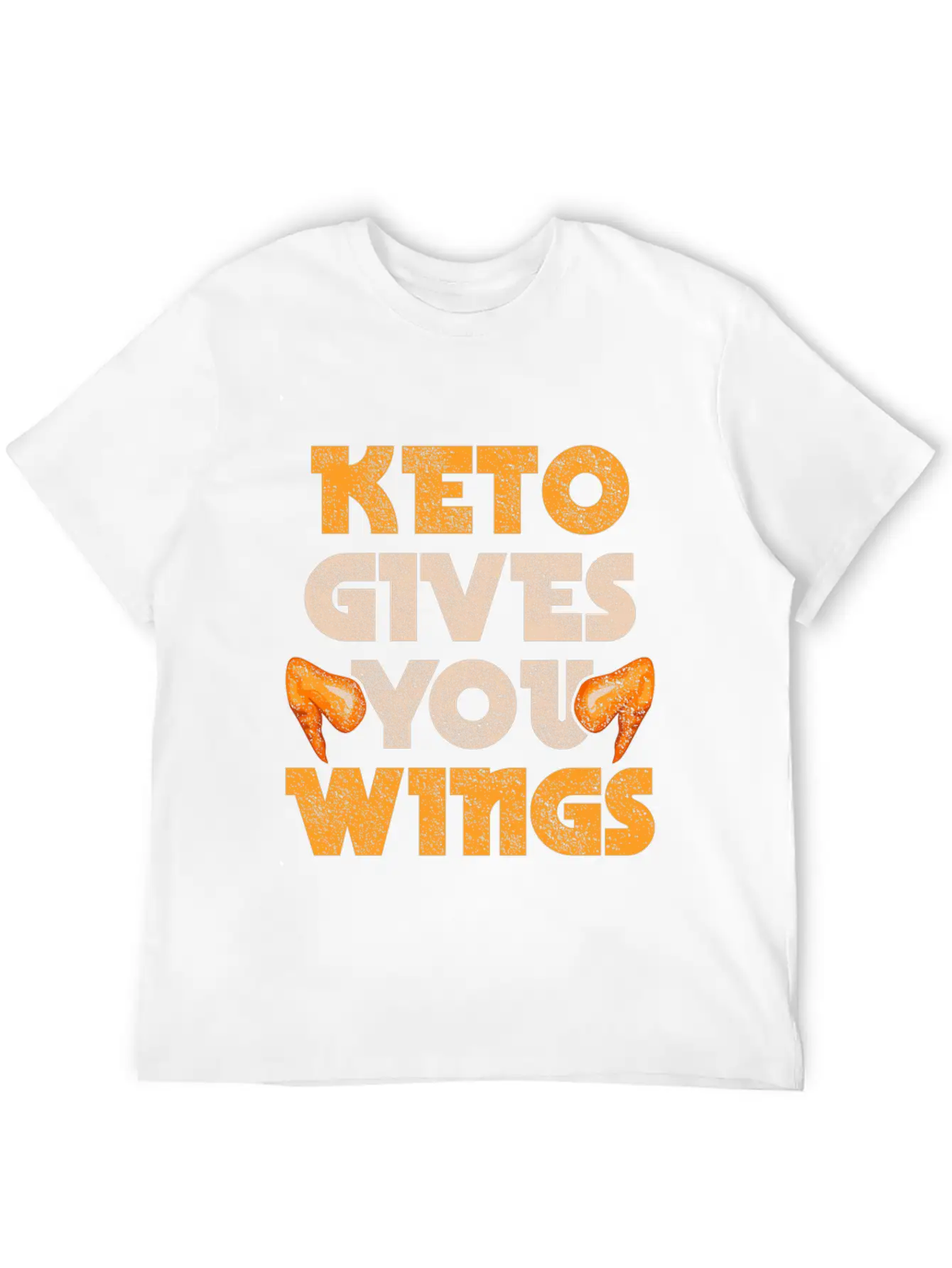 Keto Gives You Wings Chicken Food Ketogenic Diet Essential Unisex Summer Tee – Soft Cotton Casual Fit