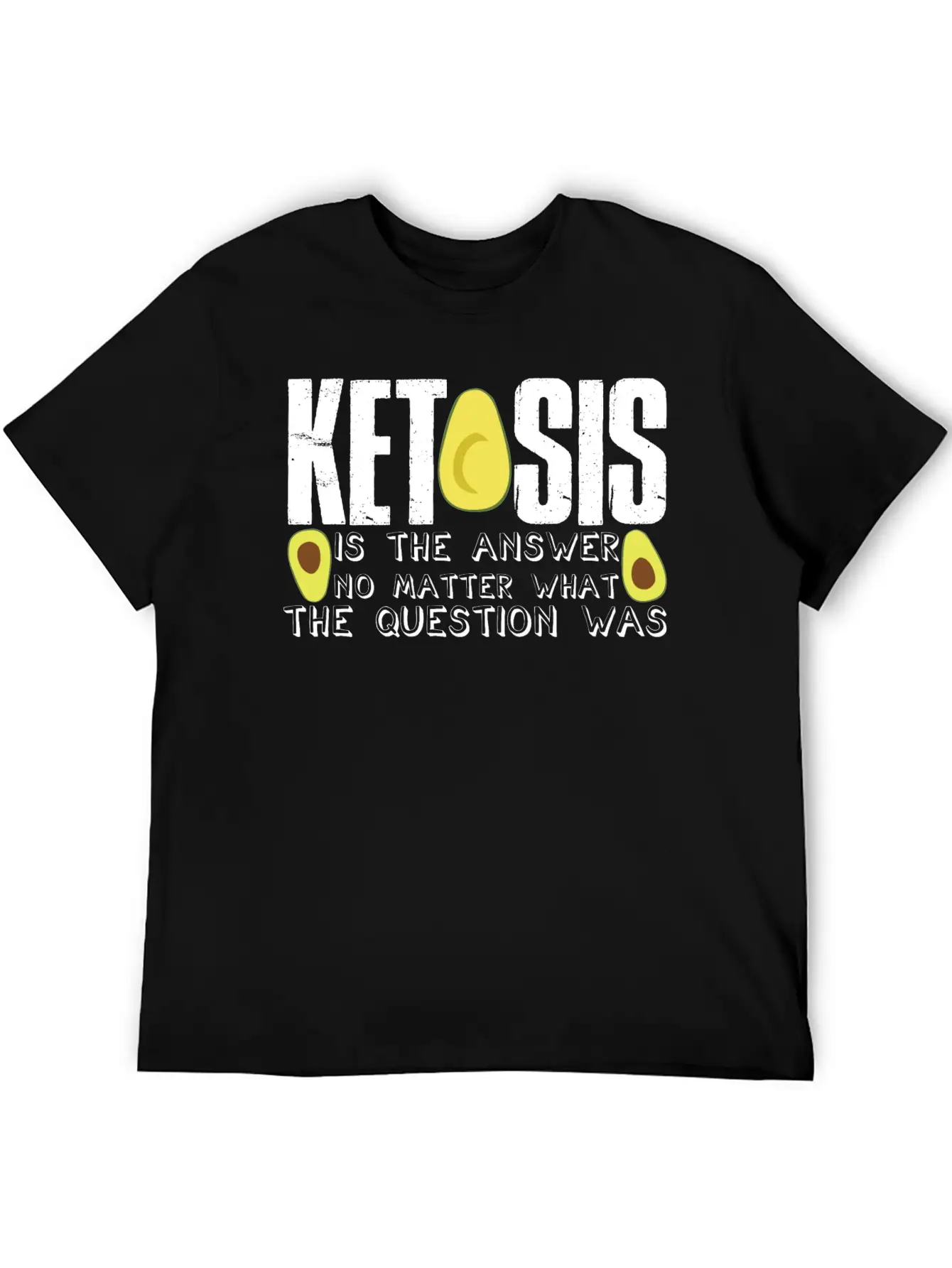 Ketogenic Diet Joke Keto Ketosis Weight Loss Diets Basic Graphic T-Shirt – Daily Comfort In Soft Cotton
