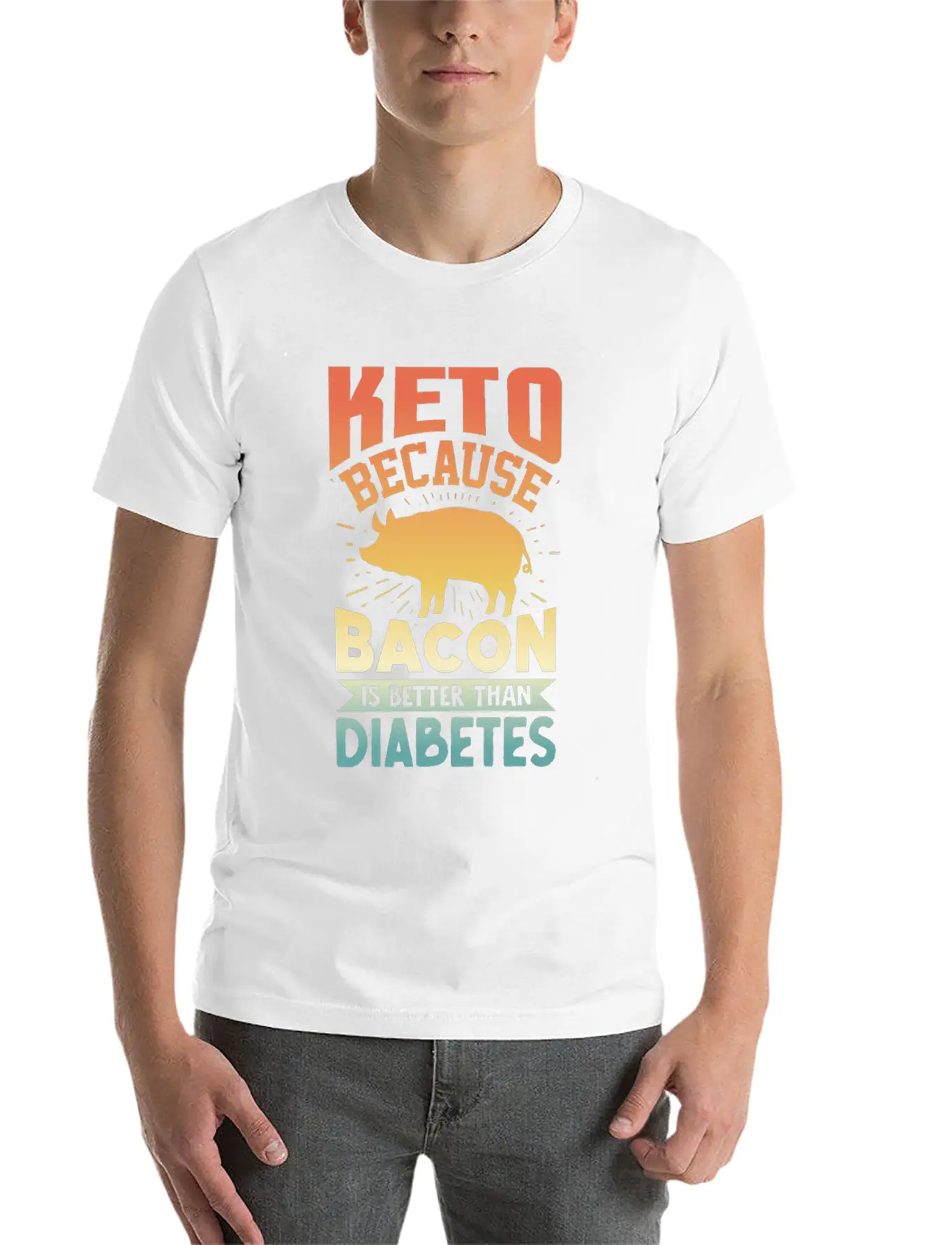 Ketogenic Diet Keto Because Bacon Is Better Than D Unisex Short Sleeve Soft Cotton T-Shirt – Casual Everyday Wear
