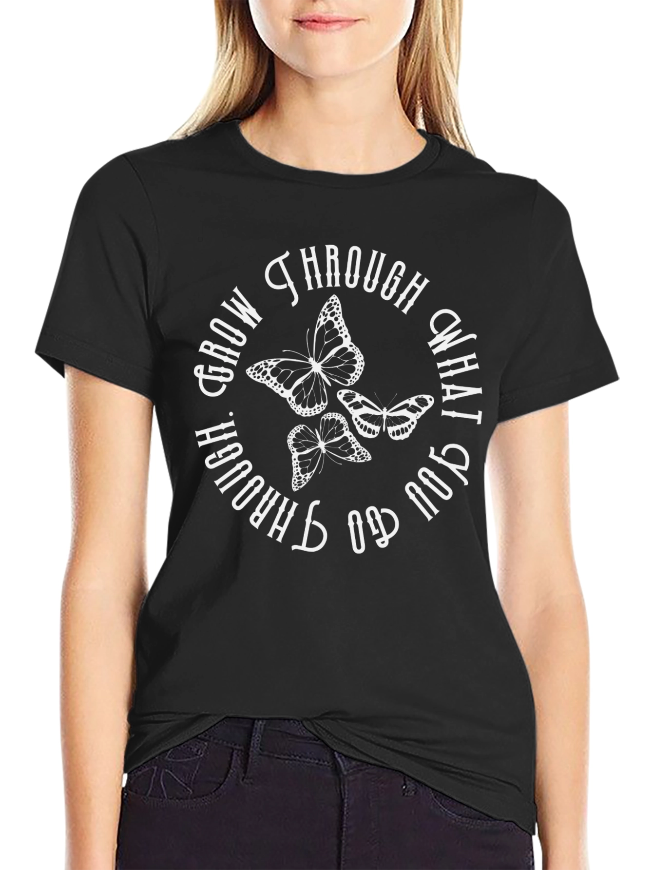 Grow Through What You Go Through Butterfly T-Shirt
