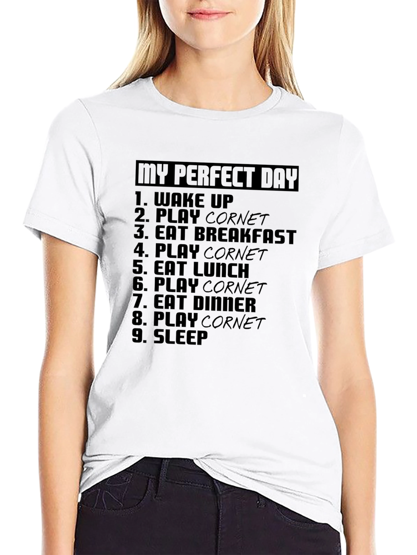 My Perfect Day Cornet Player T-Shirt
