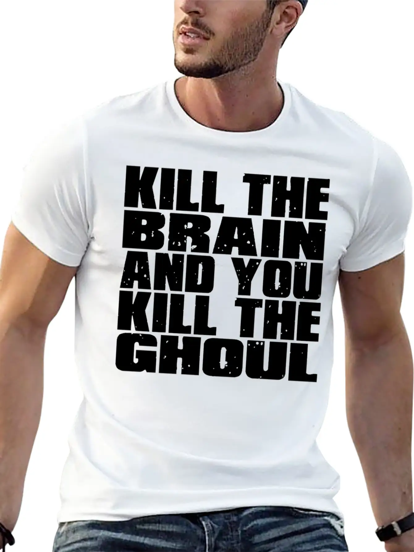 Kill The Brain And You Kill The Ghoul Unisex Short Sleeve Soft Cotton T-Shirt – Casual Everyday Wear