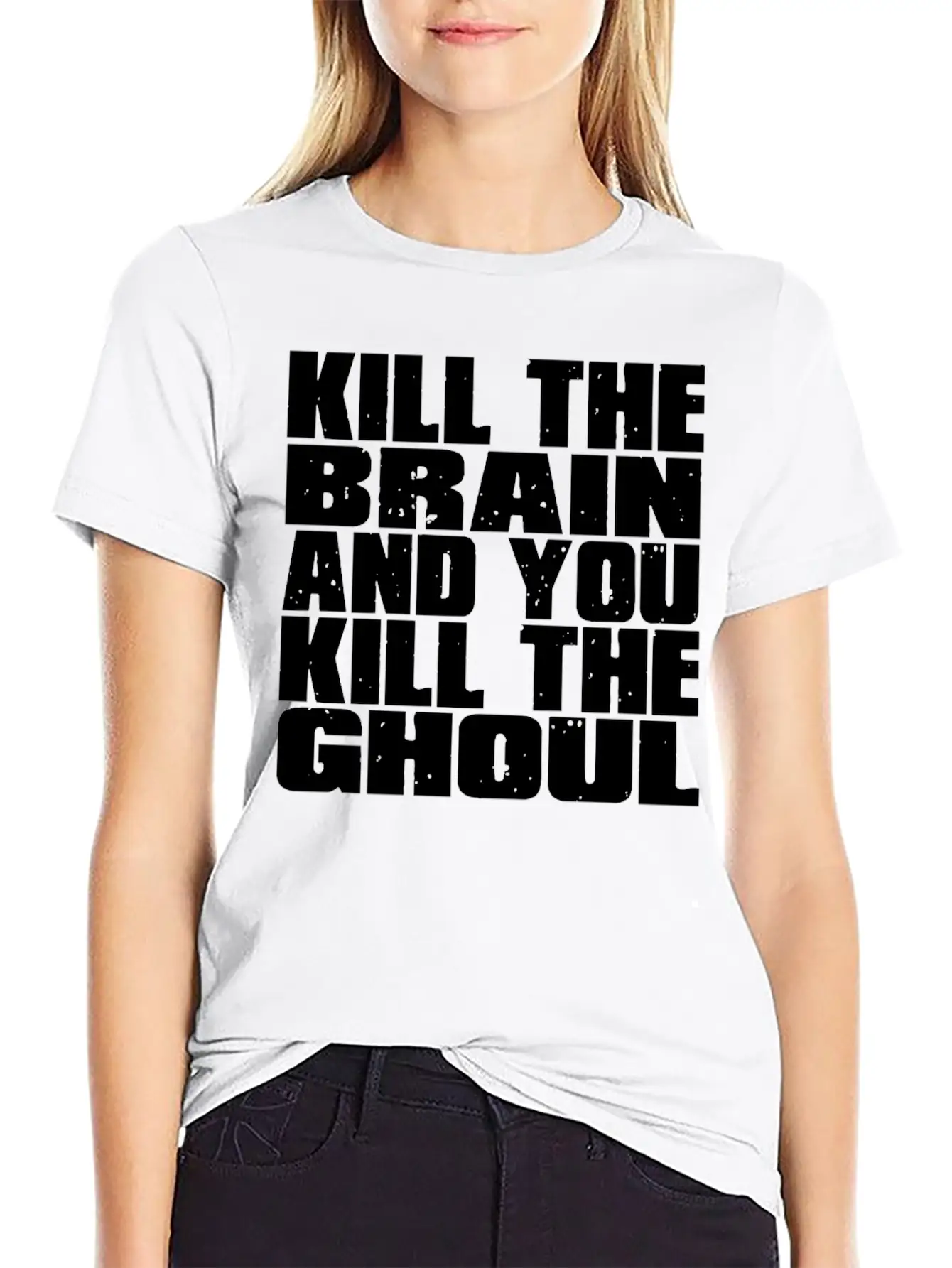 Kill The Brain And You Kill The Ghoul Unisex Short Sleeve Soft Cotton T-Shirt – Casual Everyday Wear