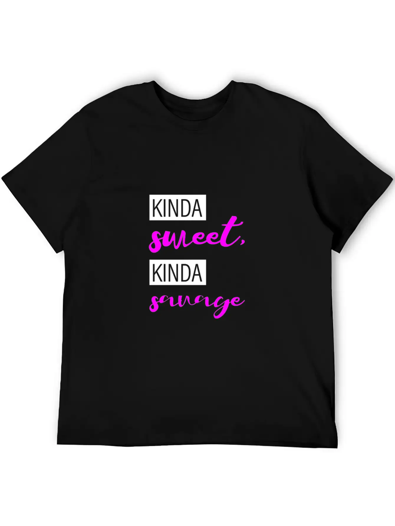 Kinda Sweet, Kinda Savage 3 Stylish Everyday T-Shirt – Unisex Basic Cotton Tee