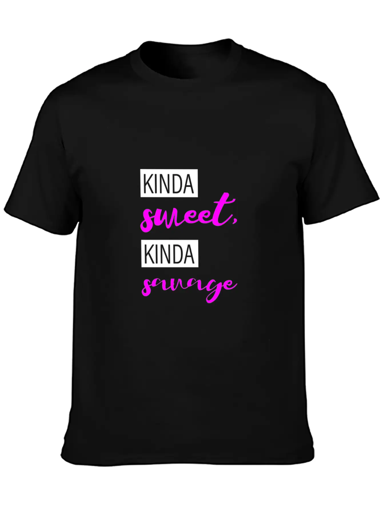 Kinda Sweet, Kinda Savage 3 Stylish Everyday T-Shirt – Unisex Basic Cotton Tee