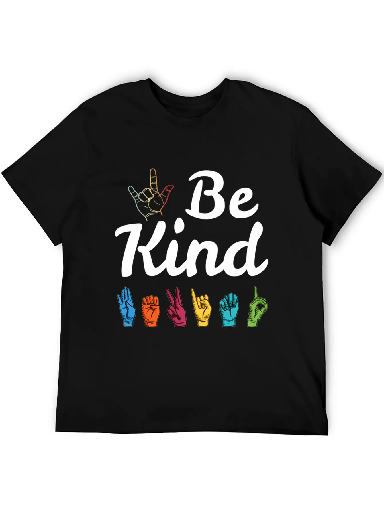Kindness Asl Sign Language Anti Bullying Teacher Basic Graphic T-Shirt – Daily Comfort In Soft Cotton