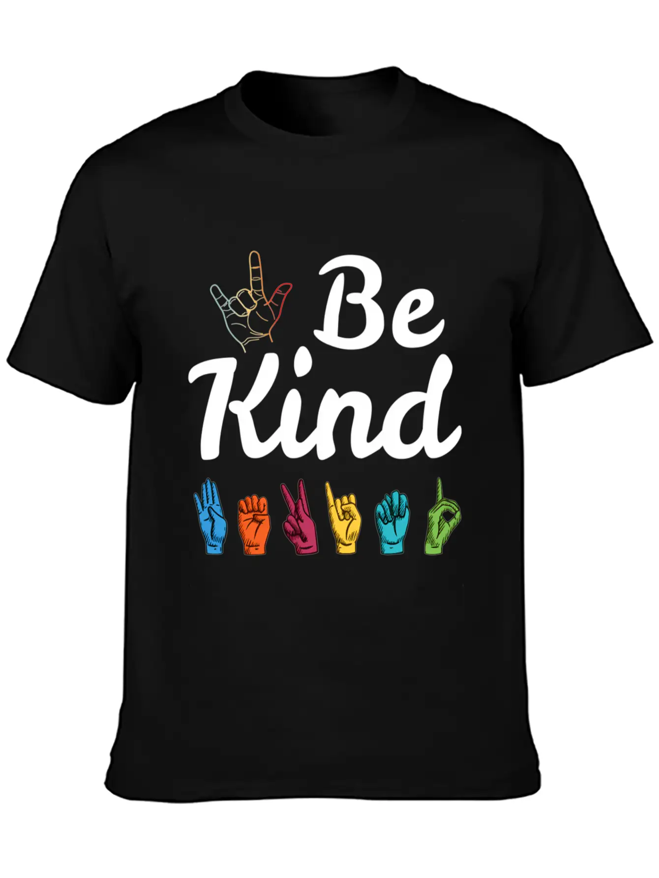 Kindness Asl Sign Language Anti Bullying Teacher Basic Graphic T-Shirt – Daily Comfort In Soft Cotton