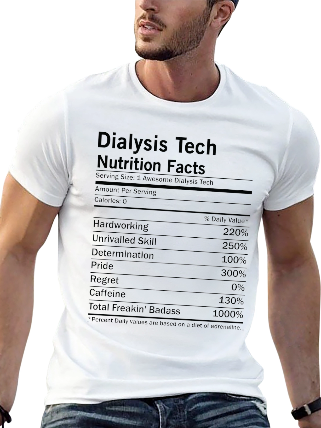 Dialysis Tech Nutrition Facts Funny T-Shirt